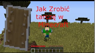 Jak zrobić tarczę w minecraft [upl. by Hildagarde]