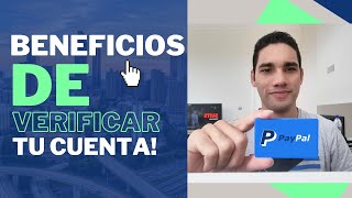 BENEFICIOS DE VERIFICAR TU CUENTA PAYPAL [upl. by Alyehs]