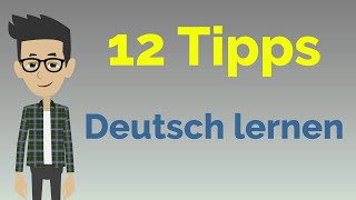 Schnell Deutsch lernen 12 Tipps [upl. by Leary]