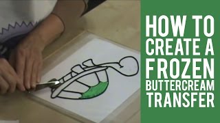 How to Create a Frozen Buttercream Transfer [upl. by Nata174]