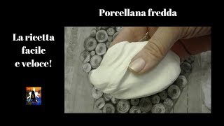 Porcellana fredda fatta in casa  Ricetta facile e veloce [upl. by Adilen]