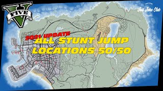 All Stunt Jump Locations  5050 Full Guide Tutorial  GTA V Online  2021 Updated Version [upl. by Dobrinsky]