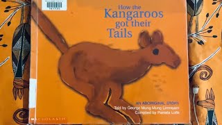 How the Kangaroos got their Tails [upl. by Eislek]