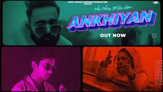 Akhiyan Full Song Miki Malang  Feat Ron Likhari  Crush Wale Yaar  Navv Amanat Haryanavi [upl. by Benzel]