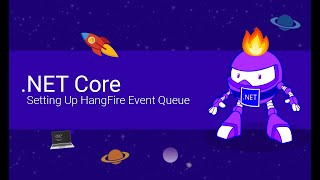 C NET Core 22  Adding Events to a HangFire Event Queue [upl. by Noirred]