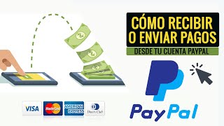 Cómo RECIBIR o ENVIAR Dinero en PAYPAL 2 Métodos 🤑 [upl. by Alius]