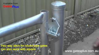 Gate Latch 2 way for round pipe and square [upl. by Lener647]