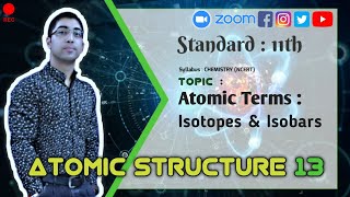 11th  Chemistry  NCERT  Structure Of Atom  Isotopes amp Isobars  13 [upl. by Sharona]