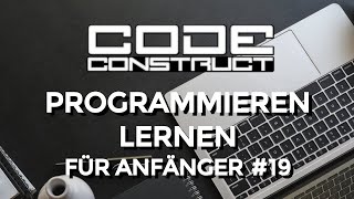 Programmierparadigma Prozedurale Programmierung  19 Programmieren für Anfänger [upl. by Anohs785]