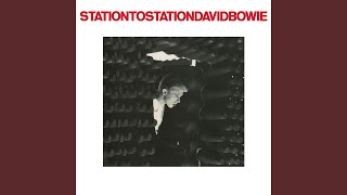 Station to Station 2016 Remaster [upl. by Notniv799]