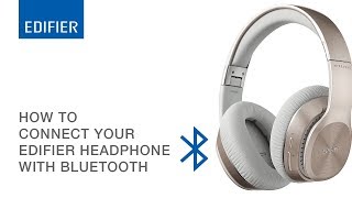 How To Connect Your Edifier Headphones Using Bluetooth [upl. by Demona927]