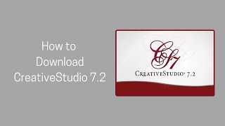 How to Download CreativeStudio 72 [upl. by Ahsitel144]