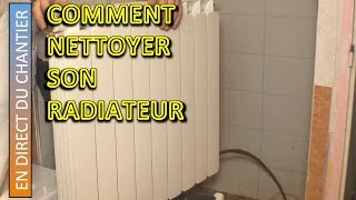 comment nettoyer son radiateur [upl. by Svend437]