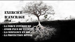 Exercice dancrage pour la vitalité et la confiance en soi [upl. by Poyssick]