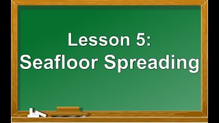 Science 10 Lesson 5 Seafloor Spreading [upl. by Bonnette]