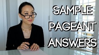 10 Essential Pageant Questions And Sample Answers [upl. by Baptlsta]