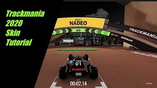 TRACKMANIA 2020 SKIN TUTORIAL [upl. by Gamali]