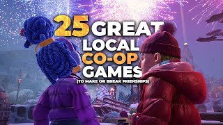 25 GREAT CouchLocal CoOp Games To Play With Friends [upl. by Esiole]