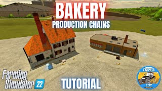 GUIDE TO THE BAKERY  Farming Simulator 22 [upl. by Stander]